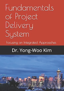 Front cover_Fundamentals of Project Delivery System