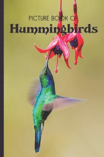 Front cover_Picture Book Of Hummingbirds