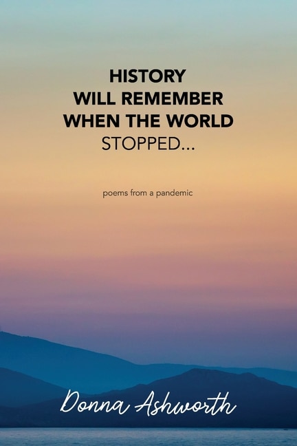 Couverture_History Will Remember When The World Stopped