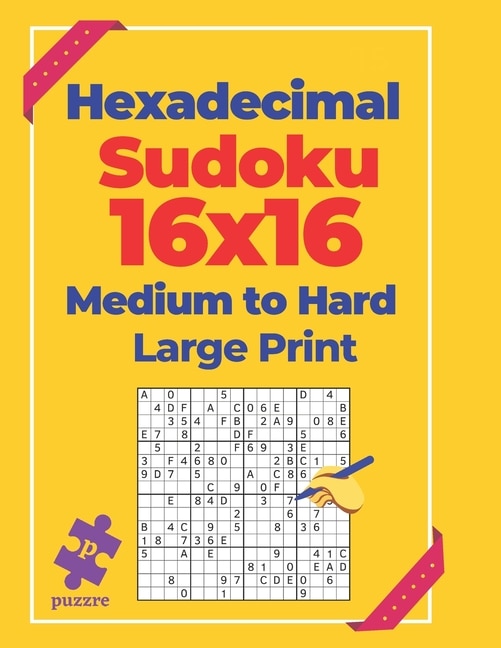 Front cover_Hexadecimal Sudoku 16x16 Medium To Hard - Large Print