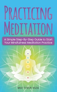 Front cover_Practicing Meditation