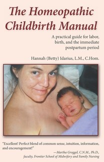 Front cover_The Homeopathic Childbirth Manual