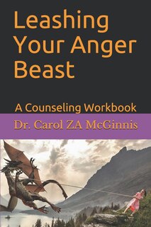Front cover_Leashing Your Anger Beast
