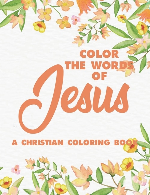 Couverture_Color the Words of Jesus a Christian Coloring Book