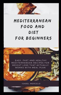 Front cover_Mediterranean Food and Diet and Beginners