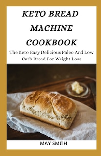Couverture_Keto Bread Machine Cookbook