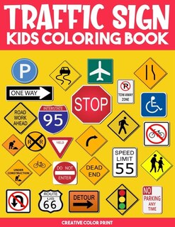 Traffic Sign: Traffic Sign, Icon, Symbol coloring and activity books for kids ages 4-8