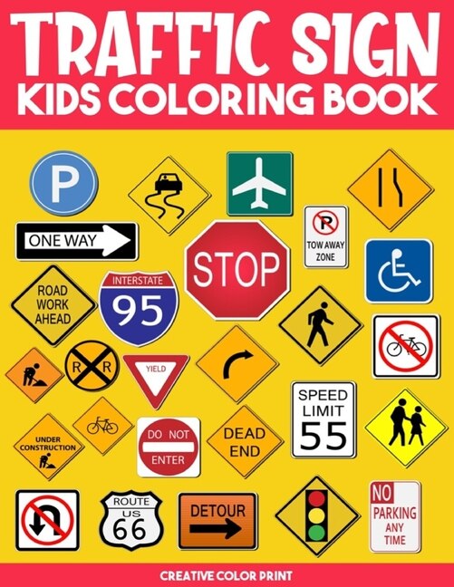 Traffic Sign: Traffic Sign, Icon, Symbol coloring and activity books for kids ages 4-8