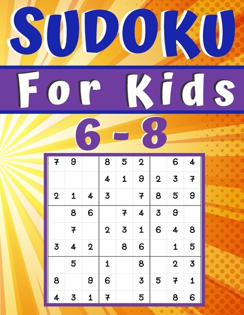 Sudoku For Kids 68 Easy Sudoku Puzzle Books For Kids, Brain Teasers