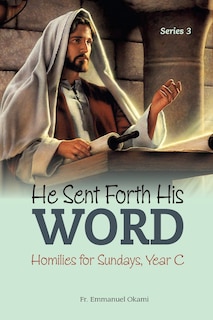 Couverture_He Sent Forth His Word (SERIES 3)