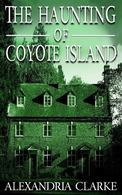Couverture_The Haunting of Coyote Island