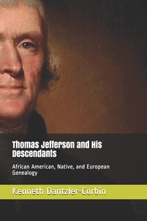 Front cover_Thomas Jefferson and His Descendants