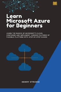 Front cover_Learn Microsoft Azure for Beginners