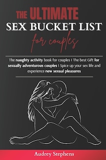 Couverture_The Ultimate Sex Bucket List for Couples