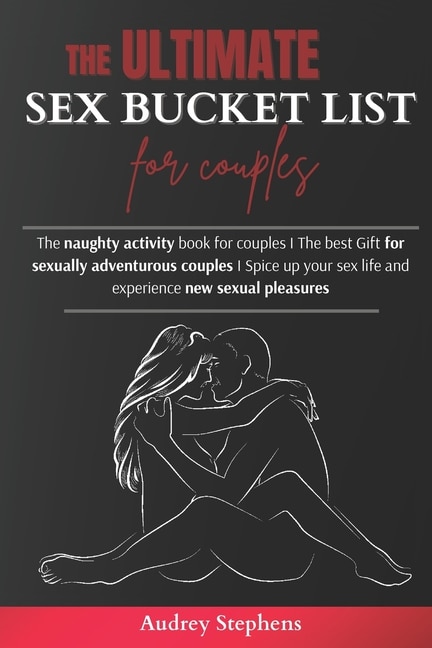 Couverture_The Ultimate Sex Bucket List for Couples