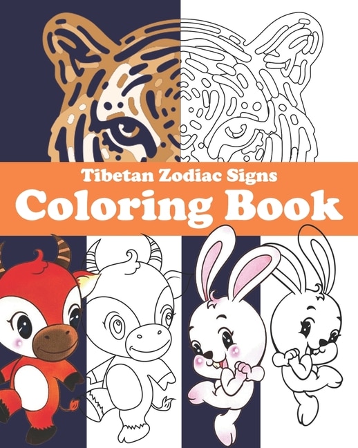 Tibetan Zodiac Signs Coloring Book: with corresponding years and descriptions