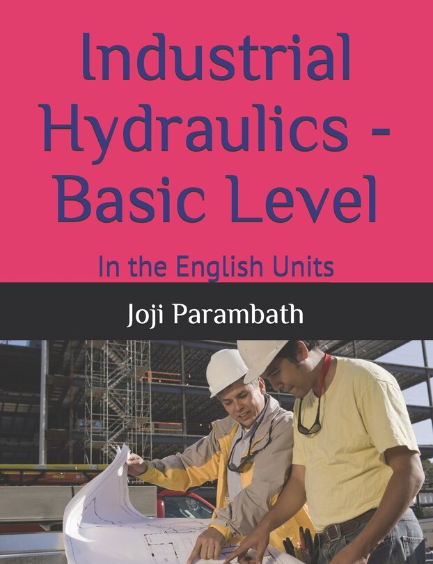 Front cover_Industrial Hydraulics - Basic Level