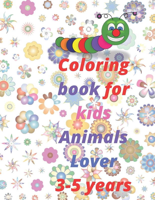 Front cover_coloring book for kids 3-5 years animals lover