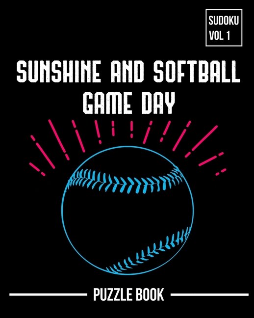 Front cover_Sunshine and Softball Sudoku Game Day Puzzle Book Volume 1