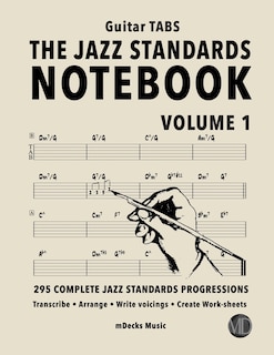 Front cover_The Jazz Standards Notebook Vol. 1 - Guitar Tabs