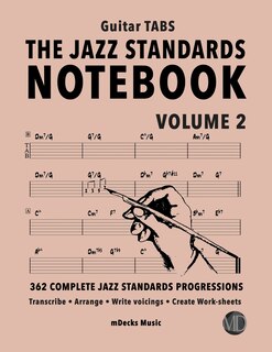 Front cover_The Jazz Standards Notebook Vol. 2 - Guitar Tabs
