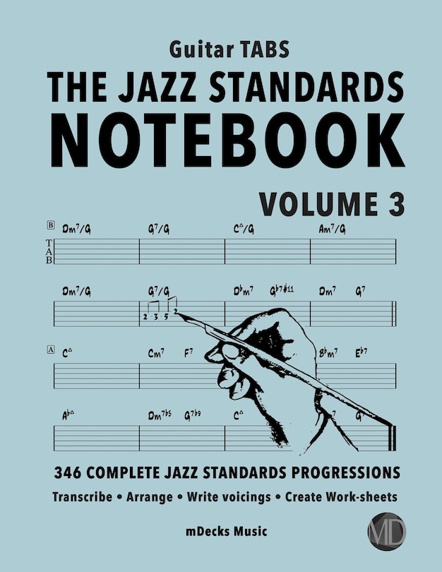 Couverture_The Jazz Standards Notebook Vol. 3 - Guitar Tabs