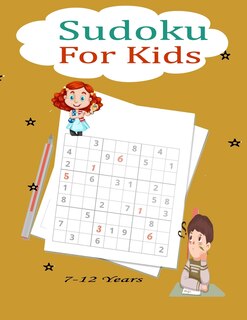 Front cover_Sudoku For Kids 7-12 Years