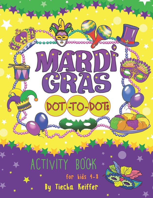 Front cover_Mardi Gras Dot-To-Dots