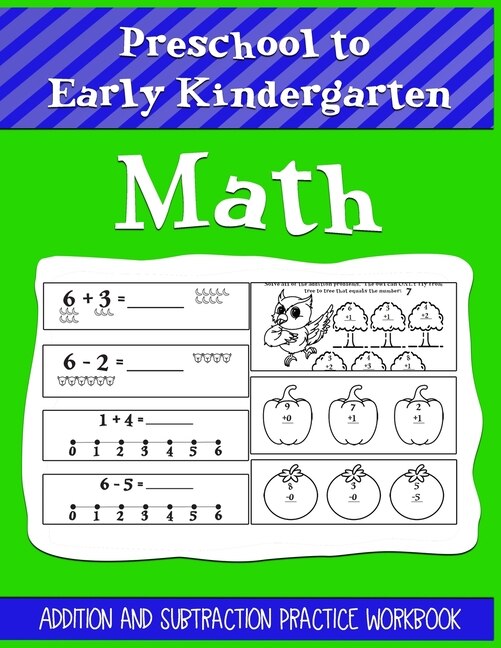 Front cover_Preschool to Early Kindergarten Math Addition and Subtraction Practice Workbook