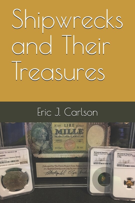 Front cover_Shipwrecks and Their Treasures