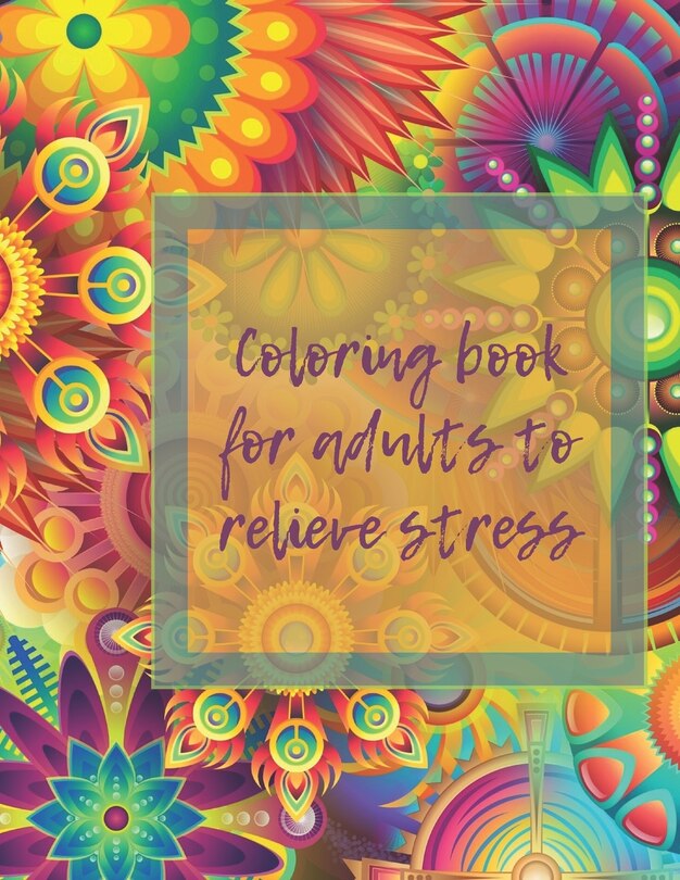 Front cover_coloring book for adults to relieve stress