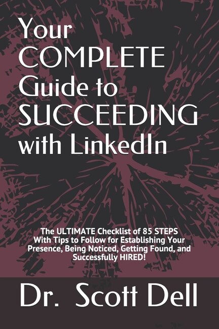 Couverture_Your COMPLETE Guide to SUCCEEDING with LinkedIn