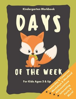 Front cover_Days of the Week Kindergarten Workbook for Kids Ages 3 and up