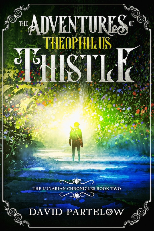 Front cover_The Adventures of Theophilus Thistle