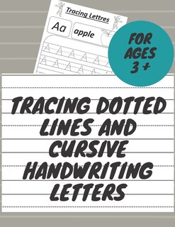 Front cover_Tracing Dotted Lines And Cursive Handwriting letters