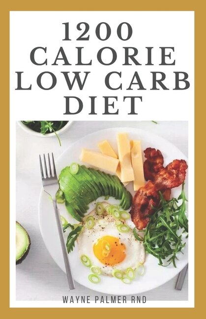 Front cover_1200-Calorie Low Carb Diet