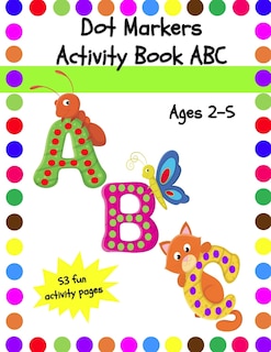 Front cover_Dot Markers Activity Book ABC