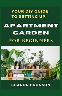 Couverture_Your DIY Guide To Apartment Garden for Beginners