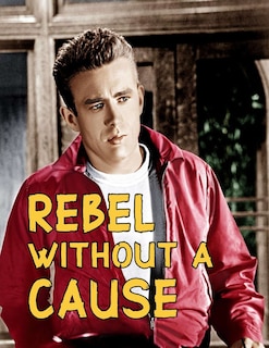 Front cover_Rebel Without A Cause