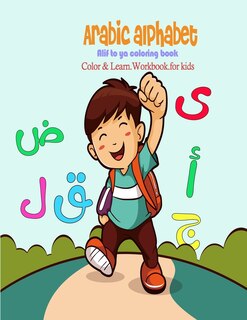 Front cover_arabic alphabets alif to ya coloring book color and learn workbook for kids