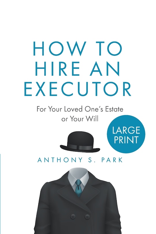 Front cover_How to Hire an Executor