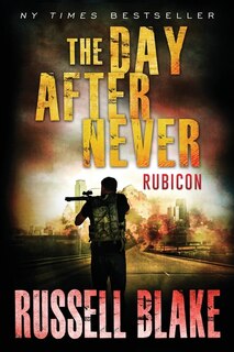 Front cover_The Day After Never - Rubicon