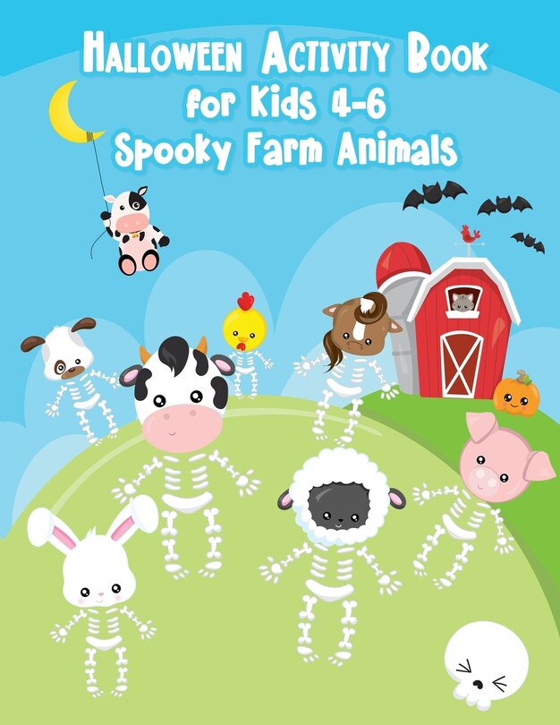 Front cover_Halloween Activity Book for Kids 4-6 Spooky Farm Animals