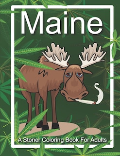 Couverture_Maine A Stoner Coloring Book For Adults