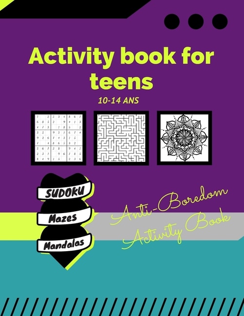 Front cover_Activity Book For Teens 10-14 Years /anti-boredom Activity Book/ Sudoku/ Mazes/ Mandalas