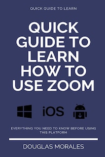 Front cover_Quick Guide to Lern How to Use Zoom (English Version)