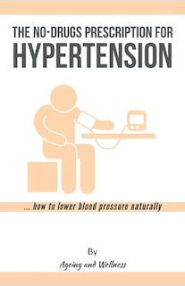 Front cover_No-Drugs Prescription for Hypertension