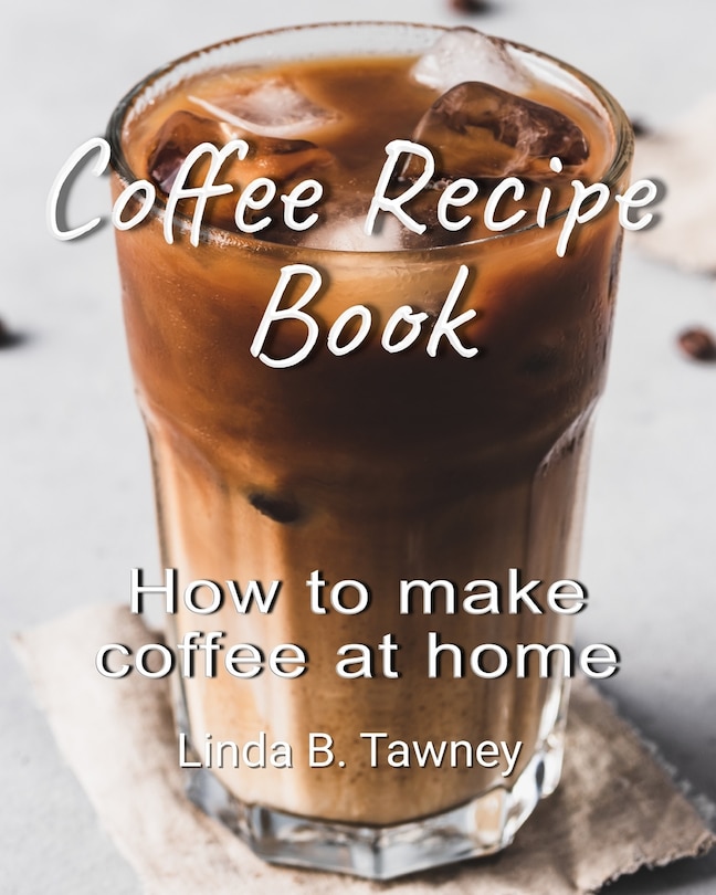 Couverture_Coffee Recipe Book