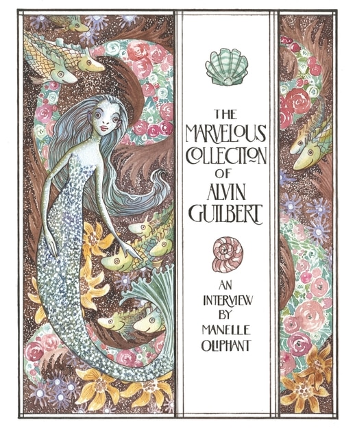 Front cover_The Marvelous Collection of Alvin Guilbert