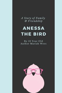 Couverture_Anessa The Bird